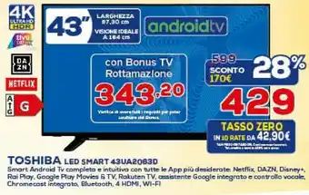 Euronics Toshiba 43UA2063DA TV 109,2 Cm (43") 4K Ultra HD Smart TV Wi-Fi Nero offerta