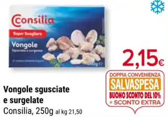 Supermercati Gulliver Vongole sgusciate e surgelate Consilia, 250g offerta