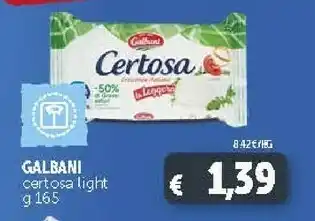 Deco Supermercati Galbani Galbani - Certosa Light Crescenza 165 g(ml) offerta