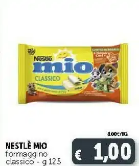Deco Supermercati Nestlè Nestlè - Formaggino Mio offerta