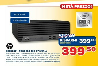 Euronics HP ProDesk 400 G7 DDR4-SDRAM I3-10100 SFF Intel® Core™ I3 Di Decima Generazione 8 GB 256 GB SSD Windows 10 Pro PC Nero offerta