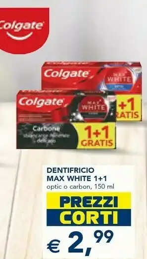 Esselunga Colgate Dentifricio Max White 1+1 offerta
