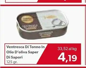 Emi Supermercati Saper Di Sapori Ventresca Di Tonno offerta