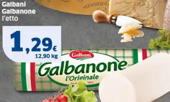 Sigma Galbani Galbanone l'etto offerta