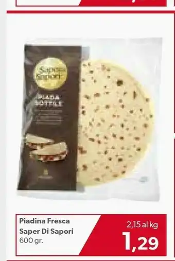 Emi Supermercati Saper di sapori Piadina Fresca offerta