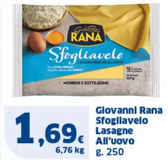 Sigma Giovanni Rana Sfogliavelo Lasagne All'uovo g.250 offerta