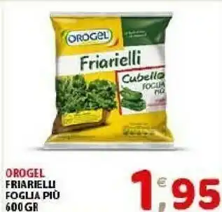Mio Market Orogel Friarielli Cubello Foglia Più I Vegetali offerta