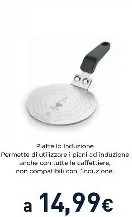 Unieuro Bialetti Piattello Induzione Per Moka offerta