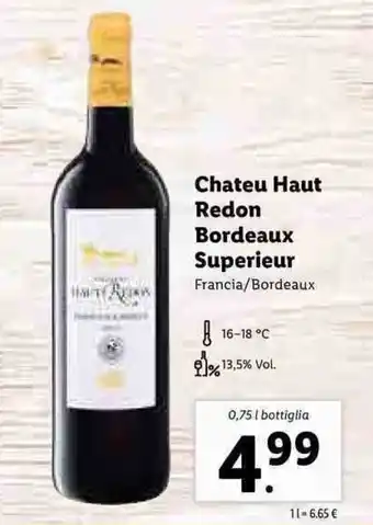 Lidl Chateu Haut Redon Bordeaux Superieur 0,75l offerta