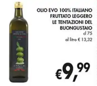 OLIO EVO 100% ITALIANO FRUTTATO LEGGERO LE TENTAZIONI DEL BUONGUSTAIO cl 75