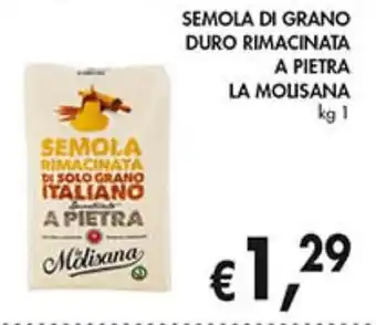 SEMOLA RIMACINATA DI SOLO GRANO ITALIANO A PIETRA LA MOLISANA kg 1