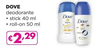 La Saponeria DOVE deodorante stick 40 ml, roll-on 50 ml offerta
