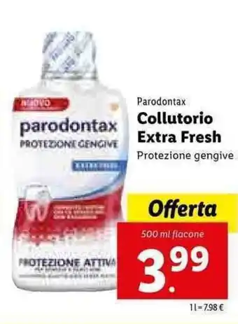 Lidl Parodontax Collutorio Extra Fresh 500ml offerta