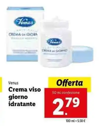 Lidl Venus Crema viso giorno idratante 50ml offerta
