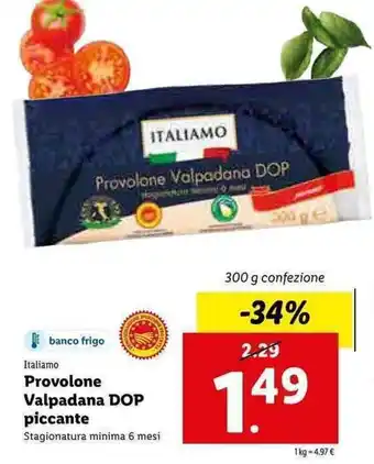 Italiamo Provolone Valpadana DOP piccante 300g