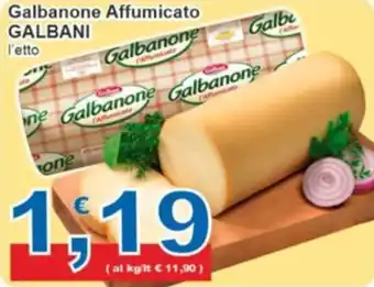 Sidis Galbanone Affumicato GALBANI offerta