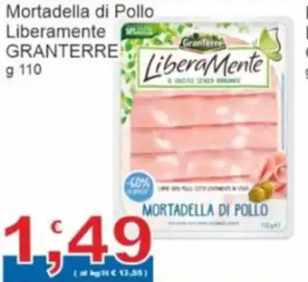Sidis Mortadella di Pollo Liberamente GRANTERRE g 110 offerta