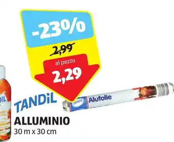 ALDI TANDIL ALLUMINIO 30 m x 30 cm offerta