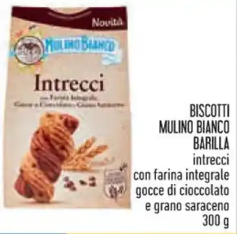 Spazio Conad BISCOTTI MULINO BIANCO BARILLA intrecci con farina integrale gocce di cioccolato e grano saraceno 300 g offerta