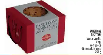 Spazio Conad PANETTONE BISTEFANI senza canditi 1 kg. con gocce di cioccolato nero 750 g offerta