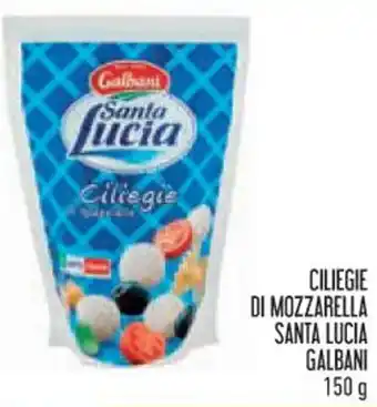 Spazio Conad CILIEGIE DI MOZZARELLA SANTA LUCIA GALBANI 150 g offerta