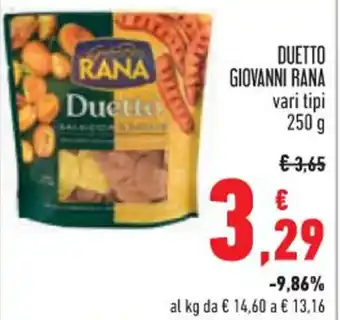 Spazio Conad DUETTO GIOVANNI RANA vari tipi 250 g offerta