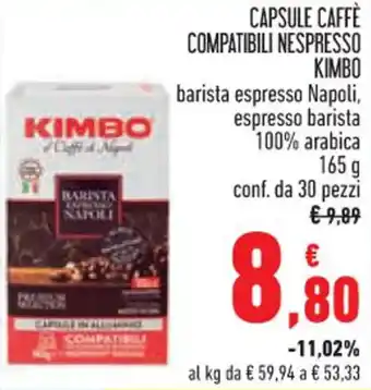 Spazio Conad CAPSULE CAFFÈ COMPATIBILI NESPRESSO KIMBO 165 g conf. da 30 pezzi offerta