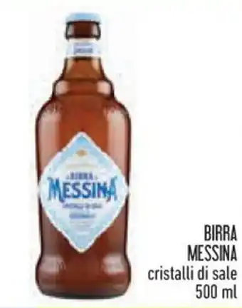 Spazio Conad BIRRA MESSINA cristalli di sale 500 ml offerta