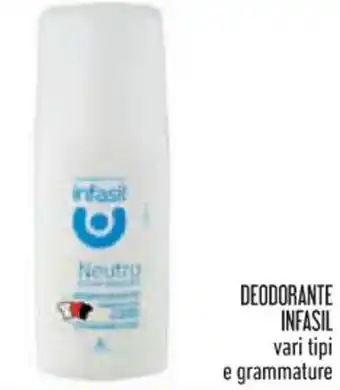 Spazio Conad DEODORANTE INFASIL vari tipi e grammature offerta