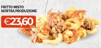 FRITTO MISTO NOSTRA PRODUZIONE