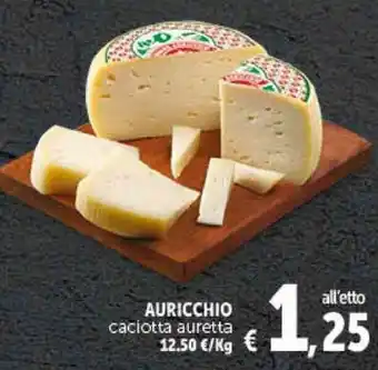 Deco Supermercati AURICCHIO caciotta auretta offerta