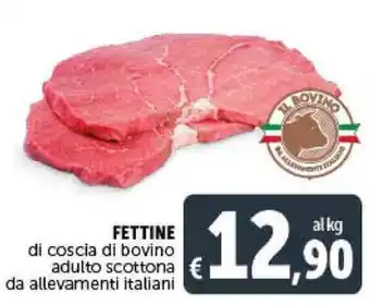Deco Supermercati FETTINE di coscia di bovino adulto scottona da allevamenti italiani offerta