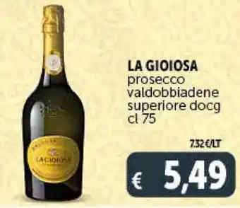 Deco Supermercati LA GIOIOSA prosecco valdobbiadene superiore docg cl 75 offerta