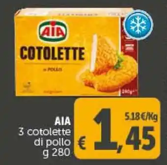 Deco Supermercati AIA 3 cotolette di pollo g 280 offerta