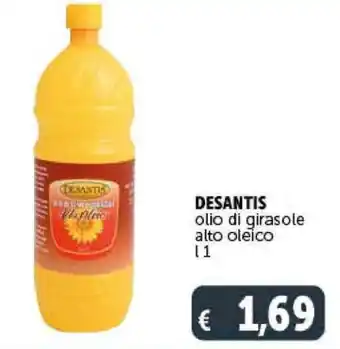 Deco Supermercati DESANTIS olio di girasole alto oleico l 1 offerta