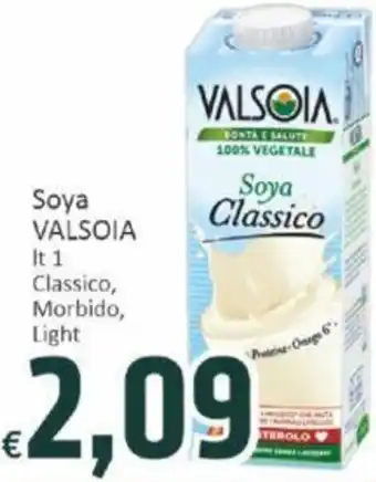 Paghi Poco Soya VALSOIA It 1 Classico, Morbido, Light offerta