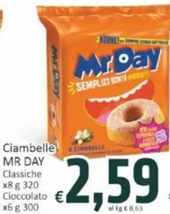 Paghi Poco Ciambelle MR DAY Classiche x8 g 320 Cioccolato x6 g 300 offerta