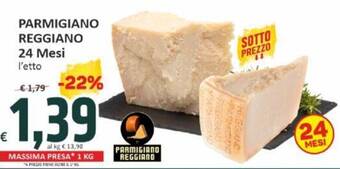 Paghi Poco PARMIGIANO REGGIANO 24 Mesi l'etto offerta