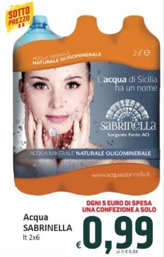 Paghi Poco Acqua SABRINELLA It 2x6 offerta