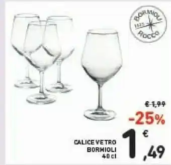 Conad Bormioli Calice Vetro offerta
