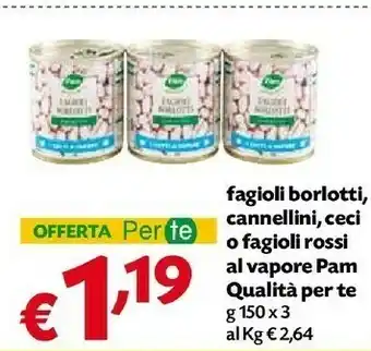 Pam Ceci Fagioli offerta