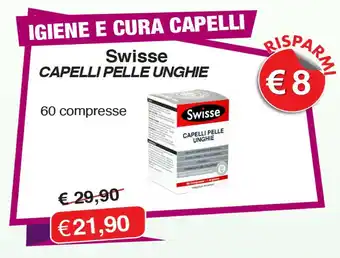 Swisse Capelli Pelle Unghie