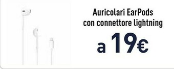 Unieuro Apple Auricolari EarPods Con Connettore Lighting offerta