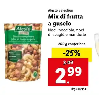 Lidl Alesto Selection Mix di frutta a guscio 200 g confezione offerta