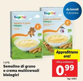 Lidl Lupilų Semolino di grano o crema multicereali biologici 200 g confezione offerta