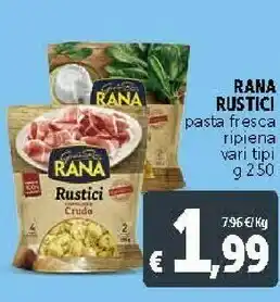 Deco Supermercati Giovanni Rana - Rustici Tortellini Carne 250 G(ml) offerta