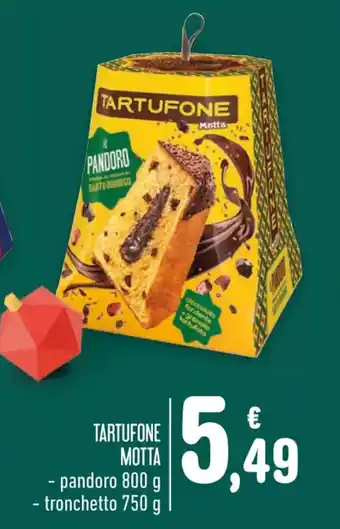 Spazio Conad TARTUFONE MOTTA - pandoro 800 g - tronchetto 750 g offerta