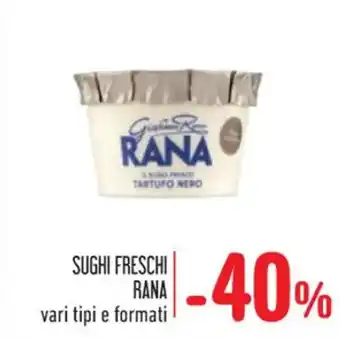 Spazio Conad SUGHI FRESCHI RANA offerta