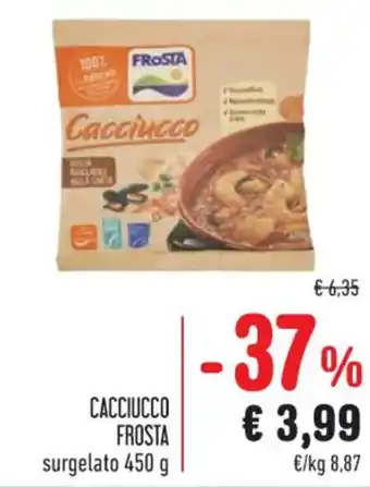 Spazio Conad CACCIUCCO FROSTA surgelato 450 g offerta
