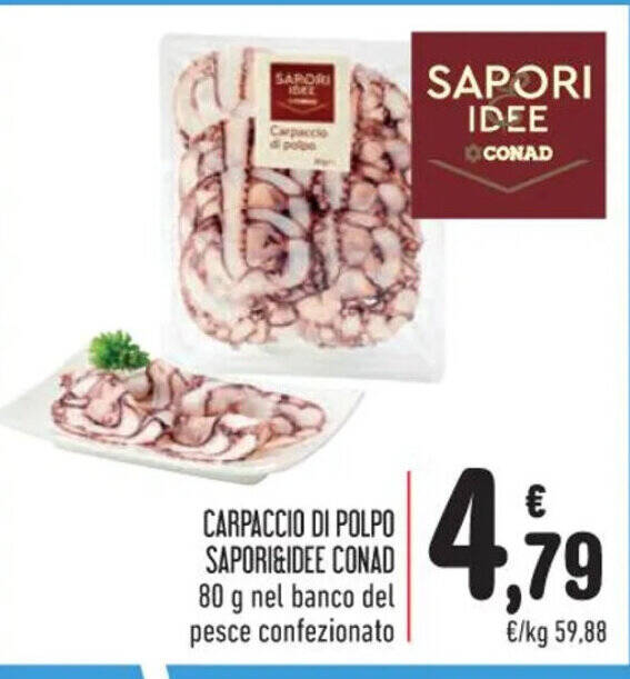 Offerta CARPACCIO DI POLPO SAPORI&IDEE CONAD 80 g di Spazio Conad